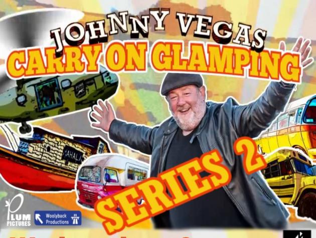 JOHNNY VEGAS:<br /> CARRY ON GLAMPING S2
